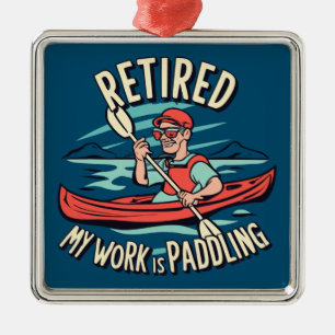 Adorno Metálico Jubilado Mi Trabajo Es Remar En Kayak