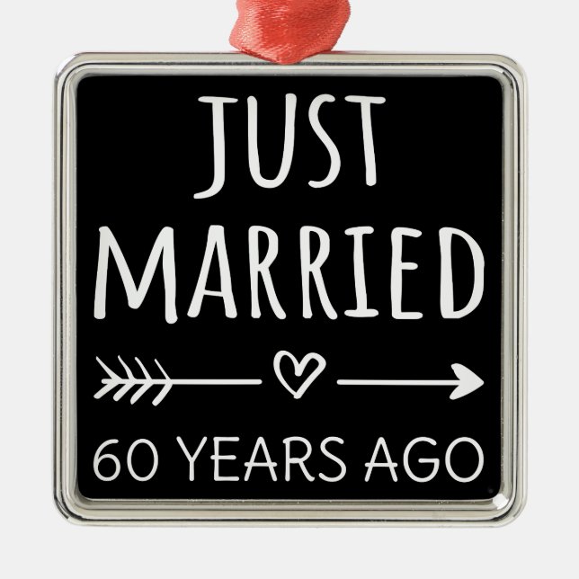 Adorno Metálico  Just Married 60 Years Ago I (Frente)