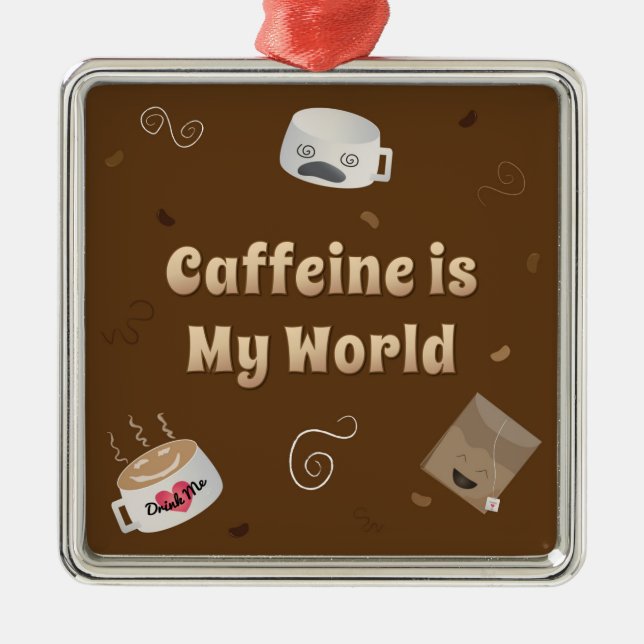 Adorno Metálico La cafeína es mi mundo (Frente)