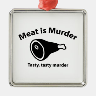 Adorno Metálico La carne es asesinato. Asesinato sabroso, sabroso