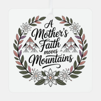Adorno Metálico La fe de una madre mueve montañas