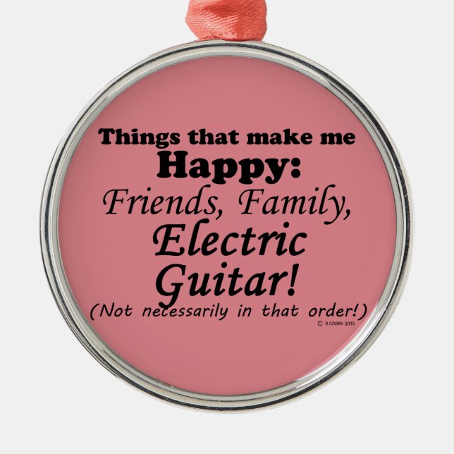 Adorno Metálico La guitarra eléctrica me hace feliz (Frente)