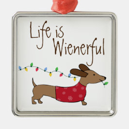 Adorno Metálico La vida de Dachshund es salvaje