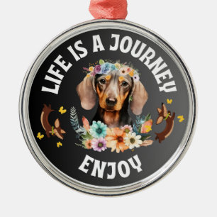 Adorno Metálico La Vida De Dachshund Es Un Viaje