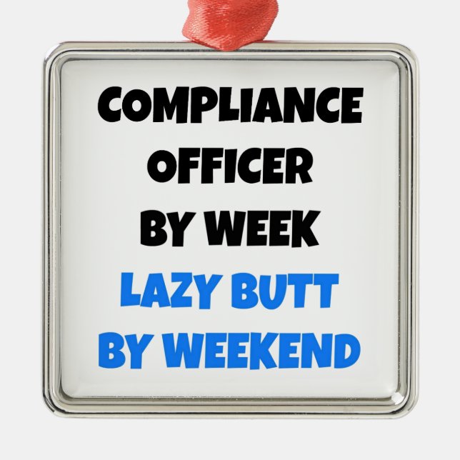 Adorno Metálico Lazy Butt Compliance Officer (Frente)