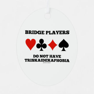 Adorno Metálico Los jugadores puente no tienen Triskaidekafobia