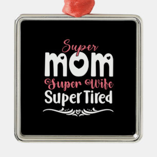 Adorno Metálico Madre regalo Super Mamá Superesposa