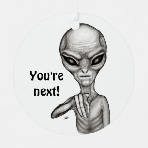 Adorno Metálico ¡Mala Alien, eres la siguiente!