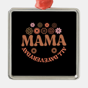 Adorno Metálico Mama All Day Everyday Everyday