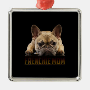 Adorno Metálico mamá frenchie   regalo de mamá de bulldog franc