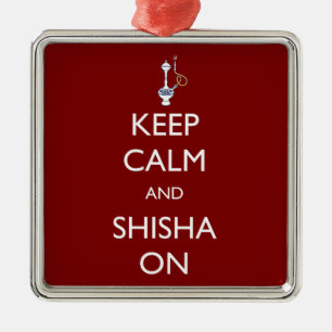 Adorno Metálico Mantengan la calma y el Shisha