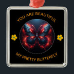 Adorno Metálico Mariposa Romántica<br><div class="desc">Mariposa Romántica Ornamento Metalizado Lecturas: ERES HERMOSA MI MARIPOSA DE BONITO</div>