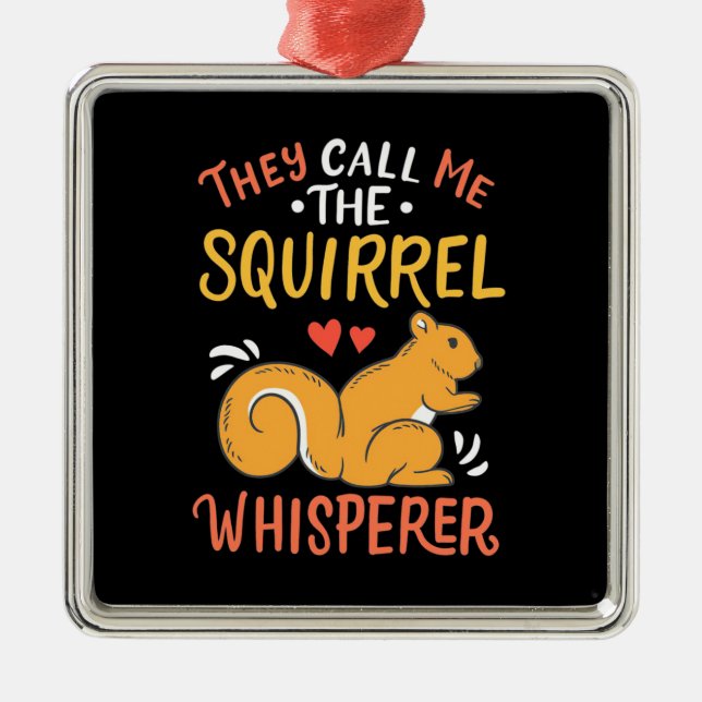 Adorno Metálico Me Llaman Whisperer De La Ardilla (Frente)