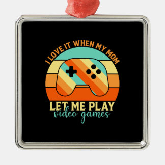Adorno Metálico Mi Mamá Me Dejó Jugar A Videojuego