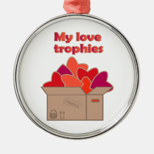Adorno Metálico Mis trofeos de amor en la caja llena de corazones 