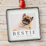 Adorno Metálico Moda minimalista moderna Mascota Bestie BFF Foto<br><div class="desc">El diseño se compone de tipografía divertida y lúdica con fuentes sans serif y serif. Añadir una foto personalizado.</div>