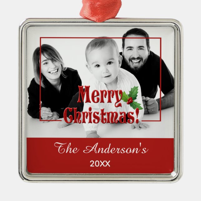Adorno Metálico Modern Merry Christmas and Holly Custom Photo Red (Frente)