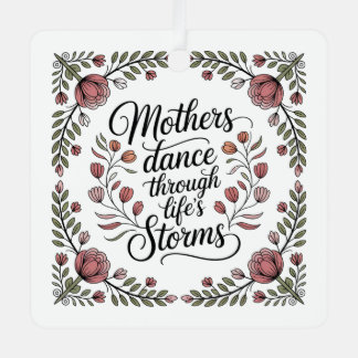 Adorno Metálico Mothers Dance Through Life's Storms