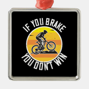 Adorno Metálico MTB - Si frenas no ganas