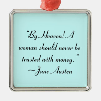 Adorno Metálico Mujer No Confiada En Dinero Cita Jane Austen