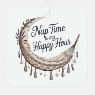 Adorno Metálico Nap Time Is My Happy Hour