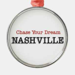 Adorno Metálico Nashville Chase Your Dream