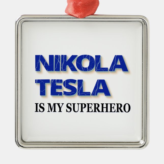 Adorno Metálico Nikola Tesla Es Mi Superhéroe (Frente)