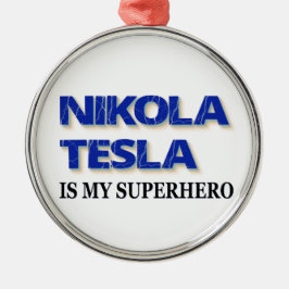 Adorno Metálico Nikola Tesla Es Mi Superhéroe