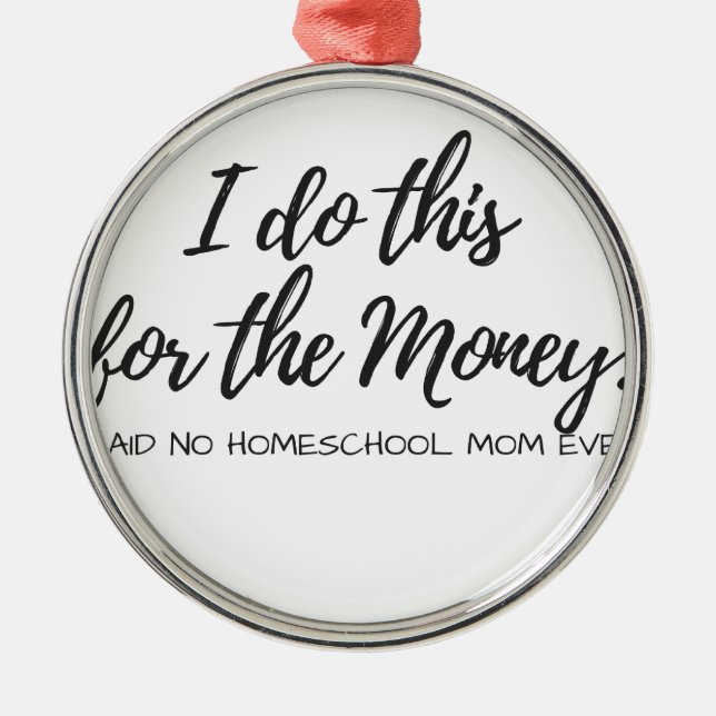 Adorno Metálico ¡No dijo a ninguna mamá de Homeschool nunca! (Frente)