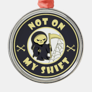 Adorno Metálico No en mi cita de Halloween de Grim Reaper