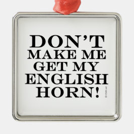 Adorno Metálico No me hagas entender mi cuerno de inglés