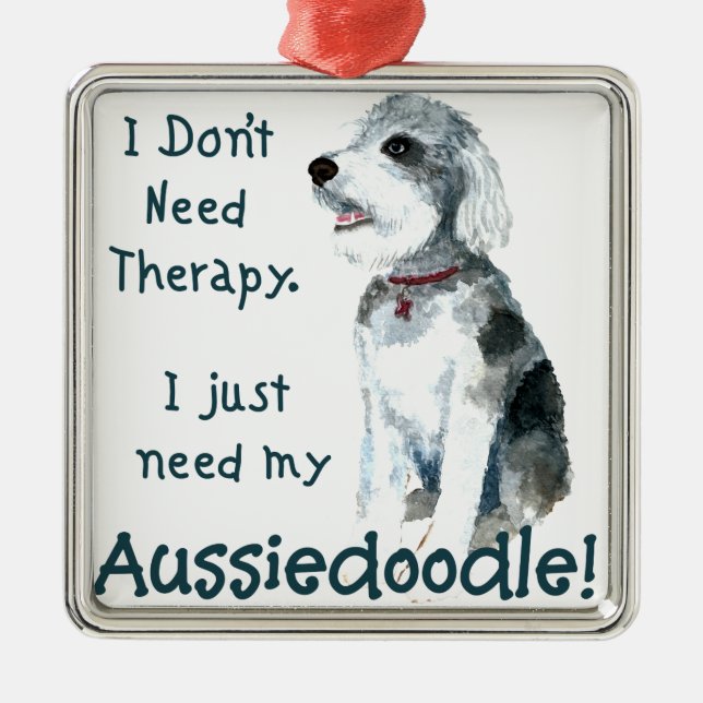 Adorno Metálico No necesito terapia - Aussiedoodle (Frente)