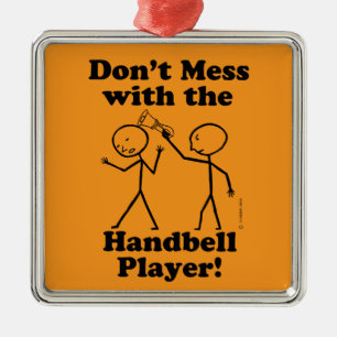 Adorno Metálico No te metas con el reproductor de Handbell