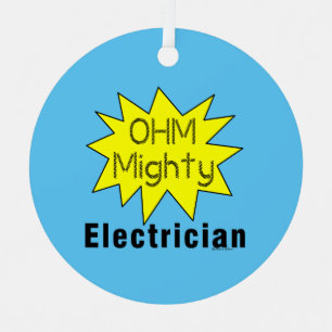 Adorno Metálico Ohm Mighty Electrician