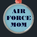 Adorno Metálico Ornament Air Force Mom<br><div class="desc">Ornament Air Force Mom</div>