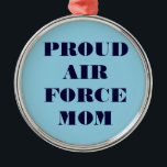 Adorno Metálico Ornament Orud Air Force Mom<br><div class="desc">Ornament Orud Air Force Mom</div>