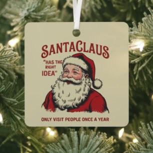 Adorno Metálico Papá Noel Tiene La Idea Correcta Divertida Navidad