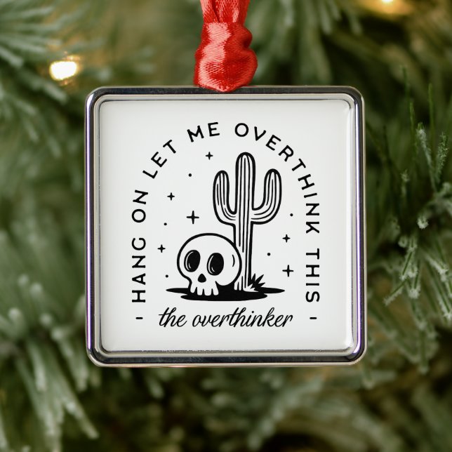 Adorno Metálico Pensamiento exagerado de citas divertidas de occid (Árbol)