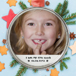 Adorno Metálico Perdí mi primer hito dental foto Keepsake<br><div class="desc">Celebra que tu hijo pierda su primer diente con un adorno de sake que puedas colgar en el árbol de Navidad cada año.</div>