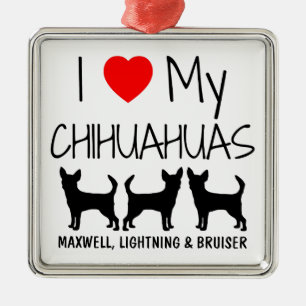 Adorno Metálico Personalizado Amo Mis Tres Perros Chihuahua