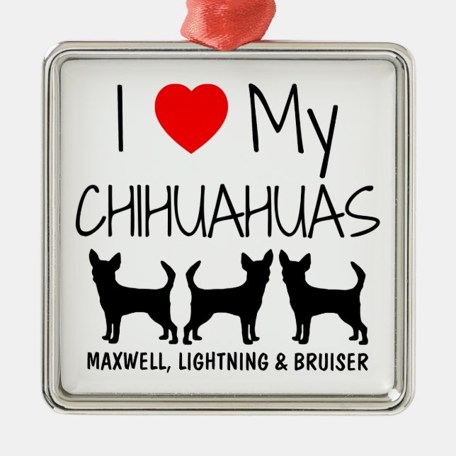 Adorno Metálico Personalizado Amo Mis Tres Perros Chihuahua (Frente)