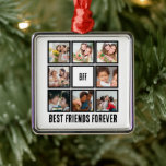 Adorno Metálico Personalizado BFF Mejores Amigos Para Siempre 8 Co<br><div class="desc">Collage de fotos personalizado del día 8 del BFF Mejor Amigos para la Amistad. Personalizar este regalo del Día de la Amistad para amigos con 8 fotos.</div>