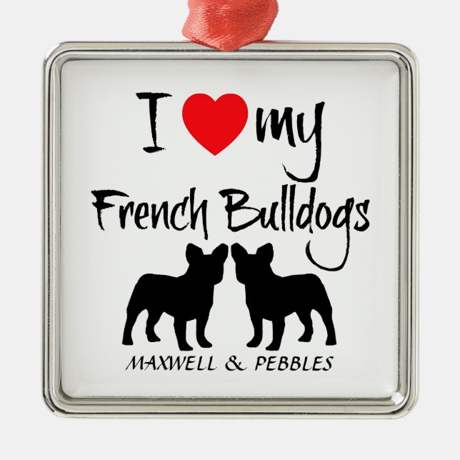 Adorno Metálico Personalizado I Love My French Bulldog (Frente)