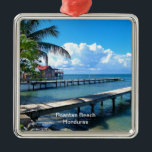 Adorno Metálico Playa Roantan, Honduras<br><div class="desc">Playa Roantan,  Honduras adorno. MI ARTÍCULO ORIGINAL EN Zazzle.com/virginia5050*,  FLORIDA GIFT STORE en Zazzle.com/FloridaGiftStore*,  y BURLEY GIFT STORE en Zazzle.com/BirthdayGiftStore*</div>