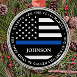 Adorno Metálico Policía Personaliza A Cop Bendeciendo Línea Azul D<br><div class="desc">Bienaventurados los pacificadores, porque serán llamados hijos de Dios. Ornamento delgado de la Línea Azul para los oficiales de policía y las fuerzas del orden. Este ornamento de oración de la policía es perfecto para regalos de graduación de la academia de policía a oficiales recién graduados, o regalos de retiro...</div>