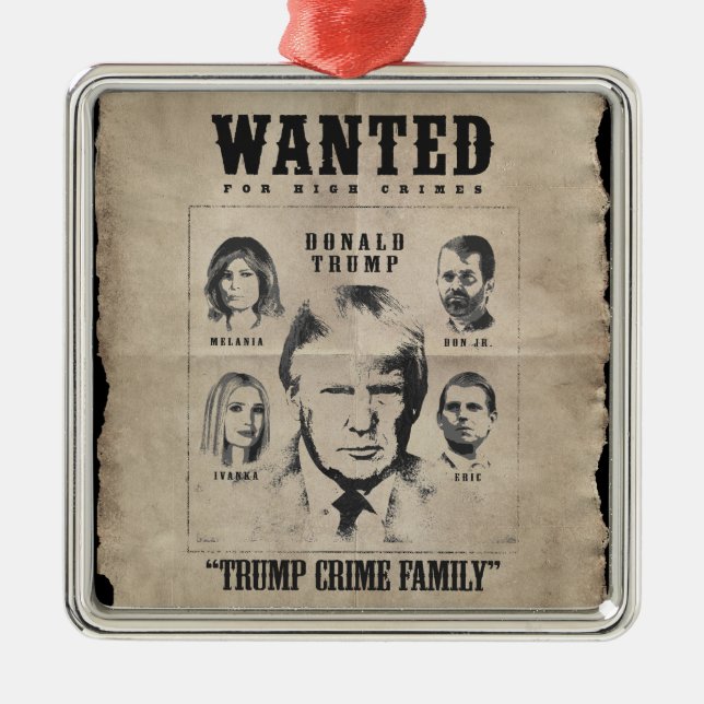 Adorno Metálico Poster buscado: Familia Crítica Trump (Frente)