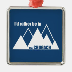 Adorno Metálico Preferiría Estar En La Montaña Chugach