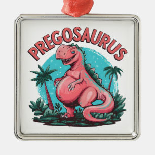 Adorno Metálico Pregosaurus Funny Pregnancy Invitación Dino Mom