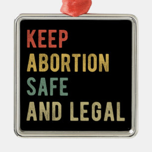 Adorno Metálico Pro Aborto - Mantener el Aborto Seguro y Legal I