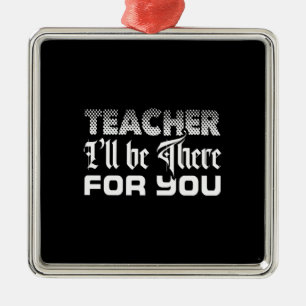 Adorno Metálico Profesor, Estaré Ahí Por Ti